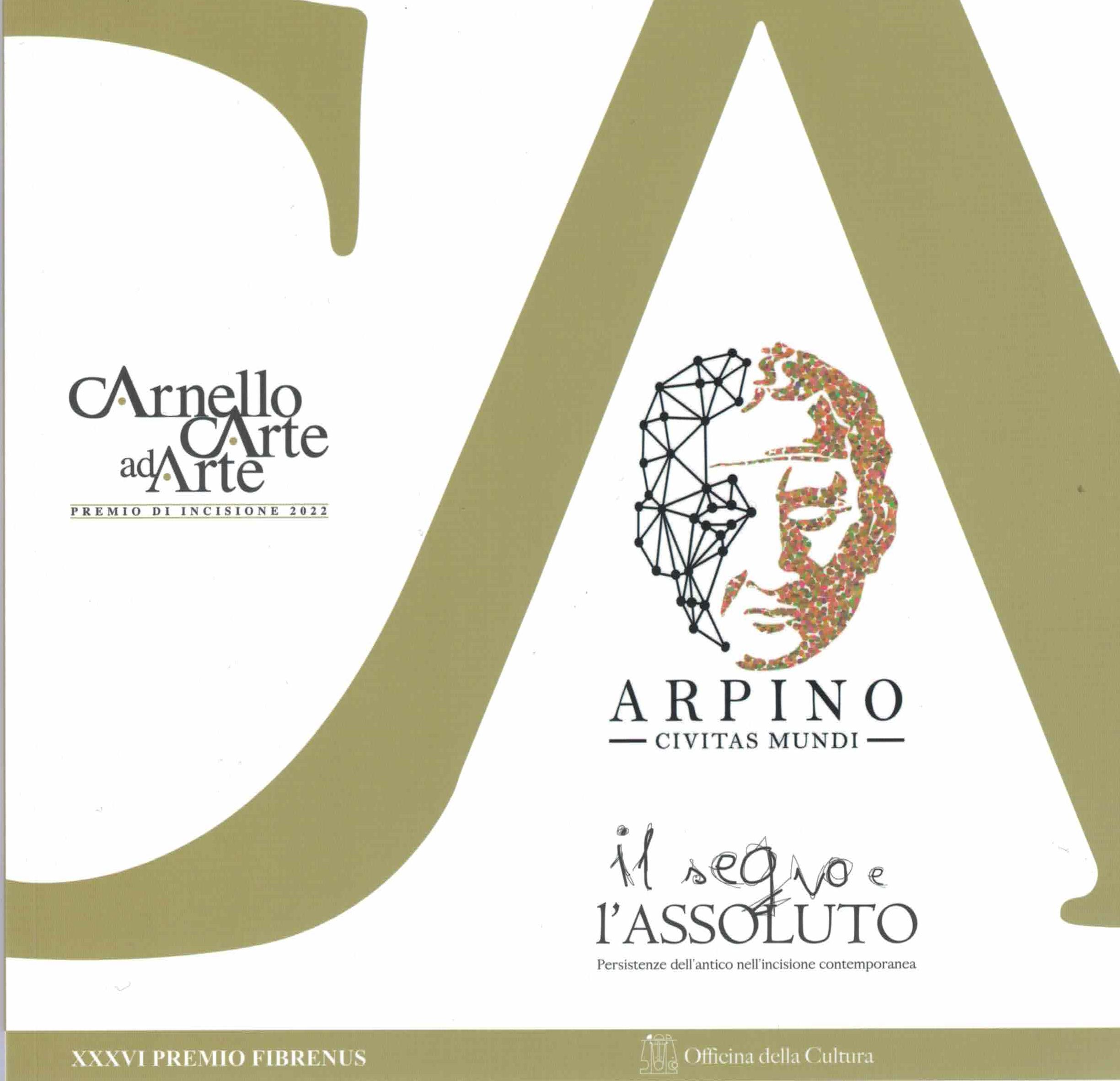 Mostra Arpino Il segno e l'ASSOLUTO